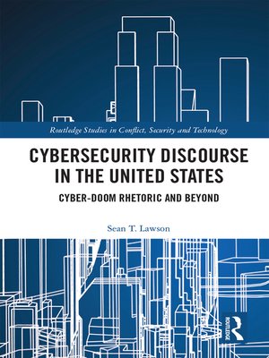 cover image of Cybersecurity Discourse in the United States